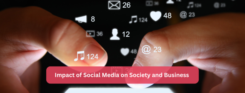 GBS BSU BMA 6000 Solution - Impact of Social Media on Society and Business